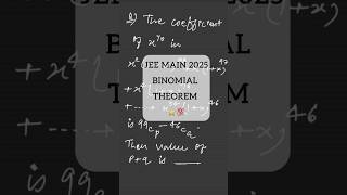 Coefficient of x70 given in Binomial Expression amp find pq jeemain2025 [upl. by Myrlene]