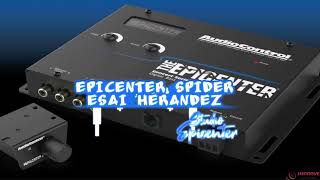 Descansa Mi Amor El Komander EPICENTER SPIDER [upl. by Nnylyak906]