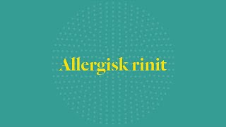 Allergisk rinit [upl. by Relyat]