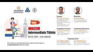 Webinar Topic MRCEM  Intermediate Titbits  Yashoda Hospitals Hyderabad [upl. by Kress]