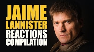 Game of Thrones JAIME LANNISTER Reactions Compilation [upl. by Chaffin]