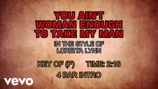 Loretta Lynn  You Aint Woman Enough To Take My Man Karaoke [upl. by Down721]