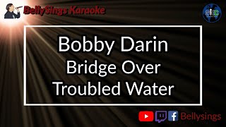 Bobby Darin  Bridge Over Troubled Water Live 1973 Karaoke [upl. by Enelehs]