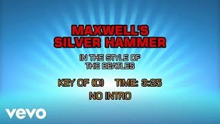 The Beatles  Maxwells Silver Hammer Karaoke [upl. by Llednohs646]