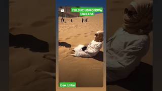 Yulduz Usmonova Umra safarida shorts tezkor tiktok [upl. by Ardnauq]