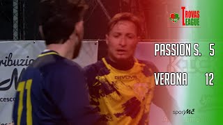 Trovas League  Passion Sport vs Verona [upl. by Enrico679]