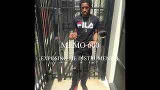 Memo 600 quotExposing Mequot Instrumental Prod by Will Hansford Steve Chea amp WMD Productions [upl. by Jordans646]