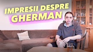 Impresii despre Gherman [upl. by Cousin]