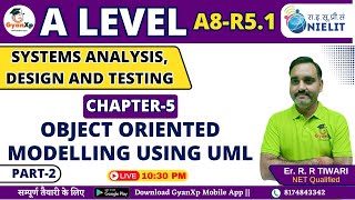 Chapter 5 Part2  Object Oriented Modelling using UML  A8R51 A Level  GyanXp [upl. by Attena]