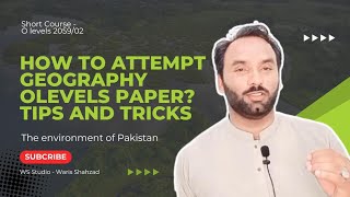 How to attempt Geography IGCSEO level  Exams Tips and Tricks  Guidelines  Pakistan Studies 2059 [upl. by Aneerol]