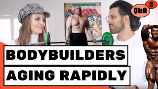 Why Bodybuilders Age So Rapidly [upl. by Akinimod]