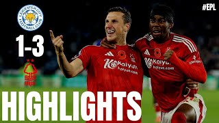 Leicester City vs Nottingham Forest 13 Highlights  Premier League  20242025 [upl. by Atinauq]