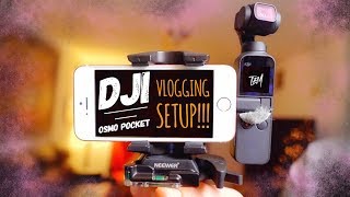 DJI OSMO POCKET  PERFECT VLOGGING SETUP [upl. by Esiocnarf]