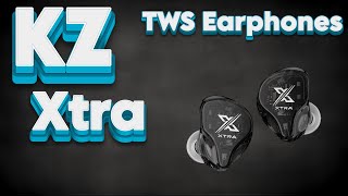 KZ Xtra TWS Earphones [upl. by Iamhaj]