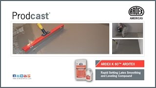 ARDEX K 60™ ARDITEX Rapid Setting Latex Smoothing and Leveling Compound  Prodcast® [upl. by Odelet]