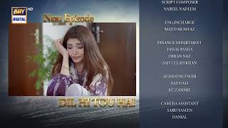 Dil Hi Tou Hai Episode 48  Teaser  ARY Digital Drama [upl. by Kin496]