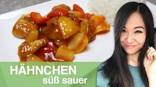 REZEPT Hähnchen süß sauer  chinesisches Essen [upl. by Pascia]