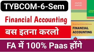 How to Pass In FA  Tybcom 6 Sem Financial Account  Tips amp Trick  Important Question [upl. by Caril]