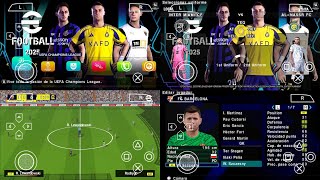 Play eFootball PES 2025 PPSSPP New Update All Kits 2425 Season amp New Transfers Best HD Graphics [upl. by Irehj]