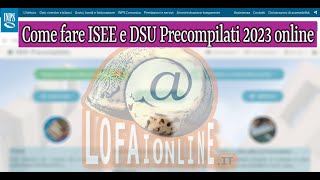 Come fare Isee e Dsu 2023 Precompilati online AGGIORNATA [upl. by Allehs]