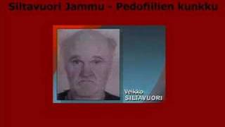 Siltavuori quotJammu setäquot Veikko  Pedofiilien kunkku [upl. by Iohk]