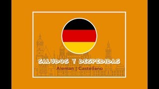 1 Alemán  Saludos y despedidas [upl. by Rosenbaum702]