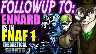 Followup to ENNARD is in FNAF 1  FNAF Theory  The Ferret Theory  Theoretical Shorts [upl. by Vine]