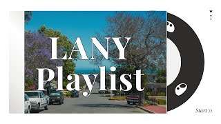 LANY playlist  여보세요 나 지금 출발했어 잠시만 노래 좀 틀고 [upl. by Jillayne8]