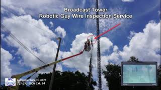 Robotic Broadcast Tower Guy Wire and wire rope Inspection Service [upl. by Pfeffer]