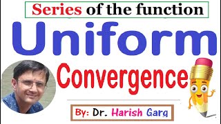 Uniform Convergence of Series of Function [upl. by Iy]