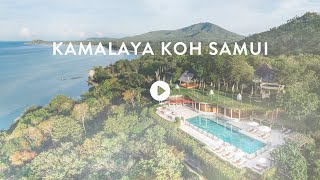 Reconnect with Your True Potential at Kamalaya Koh Samui [upl. by Eedya494]