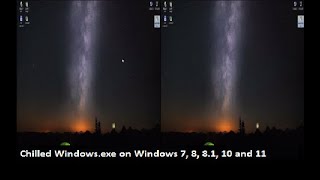 Chilled Windowsexe on Windows 7 8 81 10 and 11 [upl. by Hamon11]