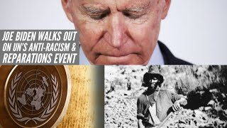 Joe Biden Walks Out On UNs AntiRacism amp Reparations Event [upl. by Hervey]