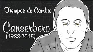 Canserbero  Tiempos de Cambio [upl. by Ainecey612]