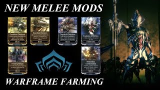 Warframe Farming  New Melee Mods Status Channeling amp Taunt [upl. by Nikaniki]