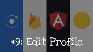 Ionic 4  Firebase 9 Edit Profile page [upl. by Leahcym]