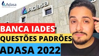 7 dicas sobre a BANCA IADES que que VOCÊ TEM QUE SABER  ADASA 2022 [upl. by Hughes]