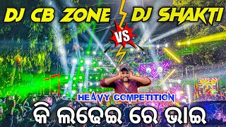 Dj SHAKTI SPIDER VS Dj CB ZONE FACE TO FACE High Voltage Competition 2024  Odisha Dhun [upl. by Ire]