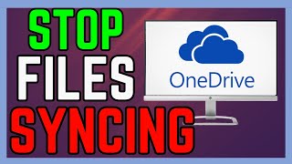 How To Stop Files Syncing In One Drive  Simple Guide [upl. by Neyuh]