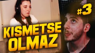 KISMETSE OLMAZ 3 [upl. by Jacoby]