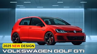 All New 2025 Volkswagen Golf GTI Review  Price  Interior And Exterior Redesign [upl. by Thorndike]