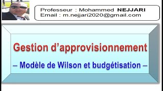 Budget  Gestion dapprovisionnement  modèle de Wilson budgétisation livraisoncommande [upl. by Lenee]