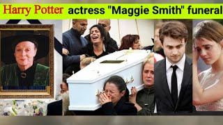 Harry Potter actress Maggie Smith funeral  Daniel Radcliffe [upl. by Niarbo]