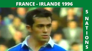 Résumé France  Irlande 1996 Tournoi des 5 Nations [upl. by Westbrooke]