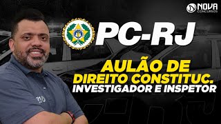 Concurso Polícia Civil RJ  Aula GRATUITA de Direito Constitucional [upl. by Oivlis]