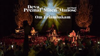 Deva Premal amp Miten Om Triambakam  LIVE  Lausanne [upl. by Suoicerp929]