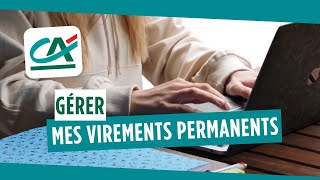 Comment gérer vos virements permanents   TUTO CRÉDIT AGRICOLE [upl. by Oedama265]