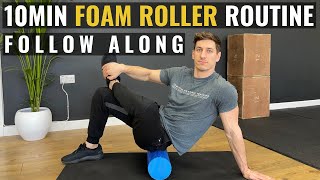 10 minute Full Body Foam Roller Routine I FOLLOW ALONG [upl. by Nosnaj]