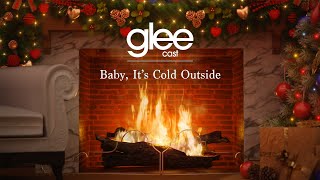 Glee Cast  Baby Its Cold Outside Fireplace Video  Christmas Songs [upl. by Yssej]