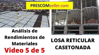 Cálculo del Rendimiento de Materiales para una Losa Reticular Casetonada  VIDEO 5 de 5 [upl. by Ahsiral]